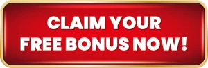 Claim You Free Bonus Now